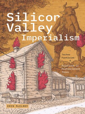 cover image of Silicon Valley Imperialism